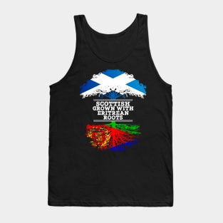 Scottish Grown With Eritrean Roots - Gift for Eritrean With Roots From Eritrea Tank Top